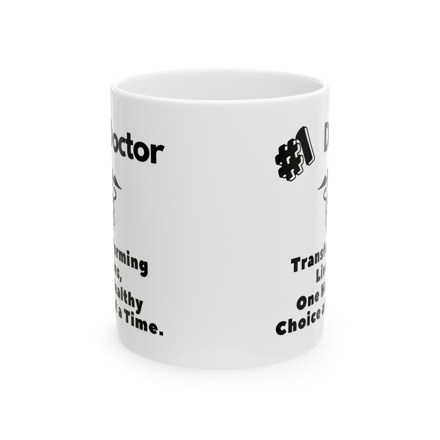 The #1 Doctor Ceramic Mug 11oz